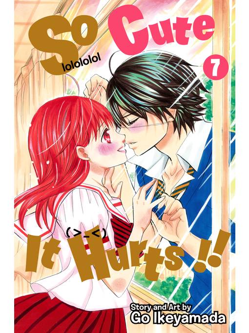 Title details for So Cute It Hurts!!, Volume 7 by Go Ikeyamada - Available